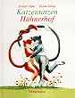 Katzentatzen H�hnerhof