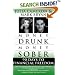 Money Drunk, Money Sober; 90 Days to Financial Freedom