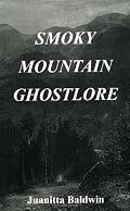 Smoky Mountain Ghostlore