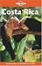 Costa Rica (Lonely Planet Regional Guides)
