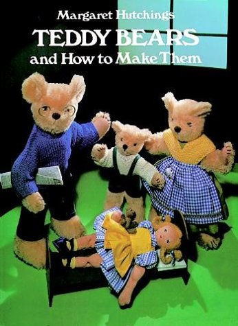 teddy bears and how to make them