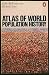Atlas of World Population History (Hist Atlas) by Colin McEvedy, Richard M. Jones