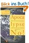 Apocalypse No!