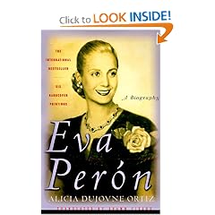 Eva Peron: A Biography