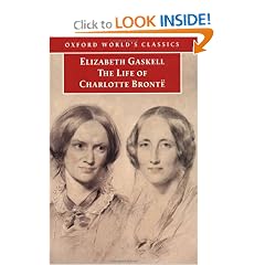 The Life of Charlotte Bronte (Oxford World's Classics)