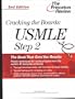 Cracking the Boards: USMLE Step 2, 2nd Edition (Princeton Review Series)