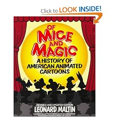 Of Mice and Magic: A History of American Animated Cartoons; Revised and Updated (Plume Books)
