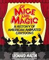 Of Mice and Magic: A History of American Animated Cartoons; Revised and Updated (Plume Books)