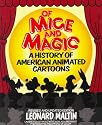 Of Mice and Magic: A History of American Animated Cartoons; Revised and Updated (Plume Books)