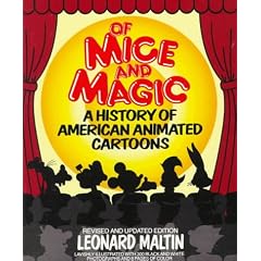 Of Mice and Magic: History of American Animated Cartoons (Plume Books)