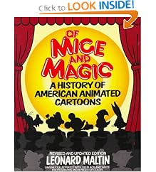 Of Mice and Magic: A History of American Animated Cartoons; Revised and Updated (Plume Books)