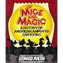 Of Mice and Magic: History of American Animated Cartoons (Plume Books)