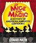 Of Mice and Magic: A History of American Animated Cartoons; Revised and Updated (Plume Books) Of Mice and Magic: A History of American Animated Cartoons; Revised and Updated (Plume Books)