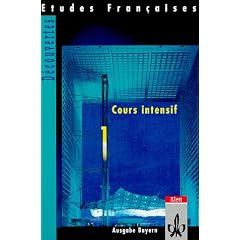 Etudes Fran�aises - D�couvertes, Cours Intensif: Etudes Francaises, Decouvertes, Cours intensif, Tl.1, Sch�lerbuch, Ausgabe f�r Bayern: F�r den schulischen Franz�sischunterricht: TEIL 1