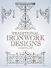 Traditional Ironwork Designs (Pictorial Archive Series)