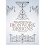 Traditional Ironwork Designs (Pictorial Archive Series)