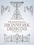 Traditional Ironwork Designs (Pictorial Archive Series)