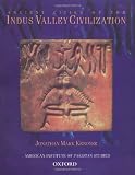 Ancient Cities of the Indus Valley Civilization
