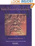 Ancient Cities of the Indus Valley Ci...