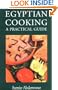 Egyptian Cooking: A Practical Guide