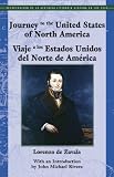 Journey To The United States Of America/ Viaje A Los Estados Unidos Del Norte De America (Recovering the Us Hispanic Literary Heritage)