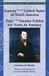 Journey To The United States Of America/ Viaje A Los Estados Unidos Del Norte De America (Recovering the Us Hispanic Literary Heritage)
