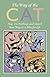 Way of the Cat: Nap, Do Nothing and Stretch Your Way to a Blissful Life