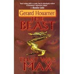 The Beast That Was Max