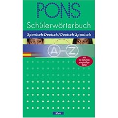 PONS Schülerwörterbuch Spanisch. Spanisch-Deutsch / Deutsch-Spanisch ab Klasse 7 (PONS-Wörterbücher) (Gebundene Ausgabe)