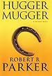 Hugger Mugger: A Spenser Novel (Spenser Mystery)