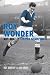 Roy Wonder: The Story of Roy Bentley Chelsea Champion (100 Greats S.)