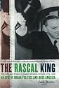 The Rascal King