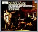 Rameau - Hippolyte et Aricie / Fouch&eacute;court, Gens, Fink, Feighan, Smythe, Naouri, Massis, Les Musiciens du Louvre, Minkowski