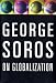 George Soros on Globalization