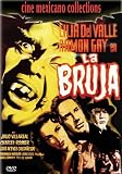 Bruja [DVD] [2005] [Region 1] [US Import] [NTSC]