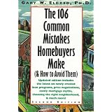 The 106 Common Mistakes Homebuyers Make (& How to Avoid Them), 2nd Edition