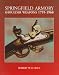 Books : Springfield Armory Shoulder Weapons 1795-1968