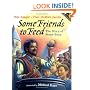 Some Friends to Feed: The Story of Stone Soup