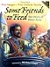  : Some Friends to Feed: The Story of Stone Soup