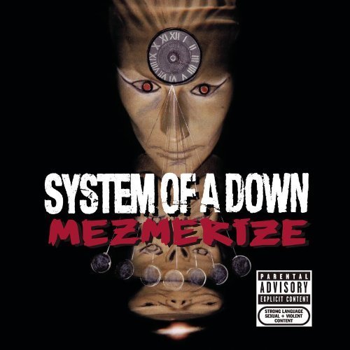 System Of A Down - 2005 - Mezmerize - Zortam Music