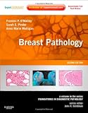 Breast Pathology: A Volume in the Foundations in Diagnostic Pathology series (Expert Consult - Online and Print), 2e