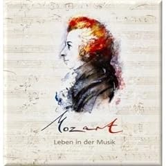 Mozart Leben in der Musik - Mozart-H�rbuch: Eine klingende Biografie mit zahlreichen Briefen von Mozart und seinen Zeitgenossen, musikalisch illustriert mit Aufnahmen der Deutschen Grammophon