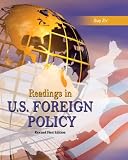 Readings in U.S. Foreign Policy, Revised 1st Edition