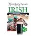 The Xenophobe's Guide to the Irish (Xenophobe's Guides)