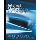 Click here to buy Internet Marketing and e-Commerce by Ward Hanson and Kirthi Kalyanam.
