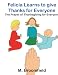 Felicia Learns to give Thanks for Everyone: The Prayer of Thanksgiving for Everyone