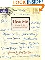 Dear Me: A...
