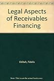 Legal aspects of receivables financing