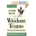 Wisdom of Teams (European version) - Creating the High Performance Organisation