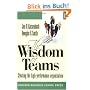 Wisdom of Teams: Creating the High Performance Organisation: European Version